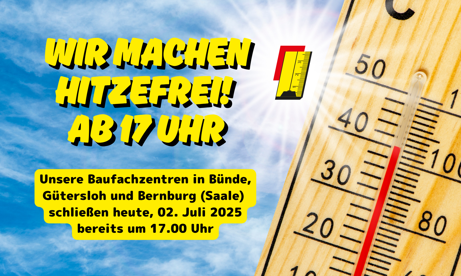 wir machen Hitzefrei ab 17 Uhr